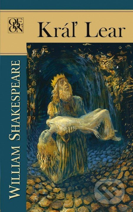 Kráľ Lear - William Shakespeare - kniha z kategorie Drama a divadelní hry
