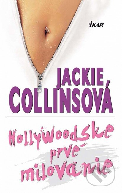 Hollywoodske prvé milovanie - Jackie Collins - kniha z kategorie Společenská beletrie