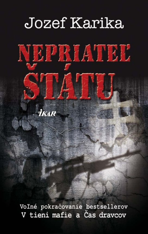 Nepriateľ štátu -  Jozef Karika