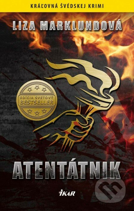 Atentátnik - Liza Marklundová - kniha z kategorie Detektivky