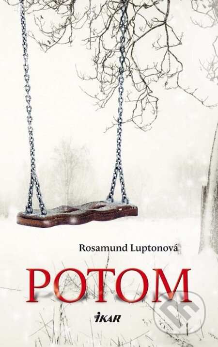 Potom - Rosamund Luptonová - kniha z kategorie Detektivky, thrillery a horory