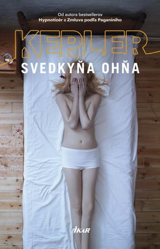 Svedkyňa ohňa -  Lars Kepler