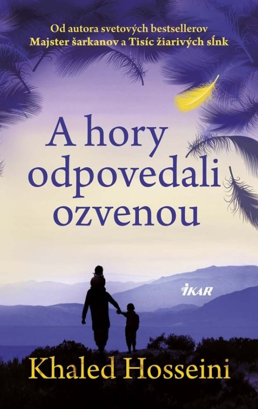 A hory odpovedali ozvenou -  Khaled Hosseini