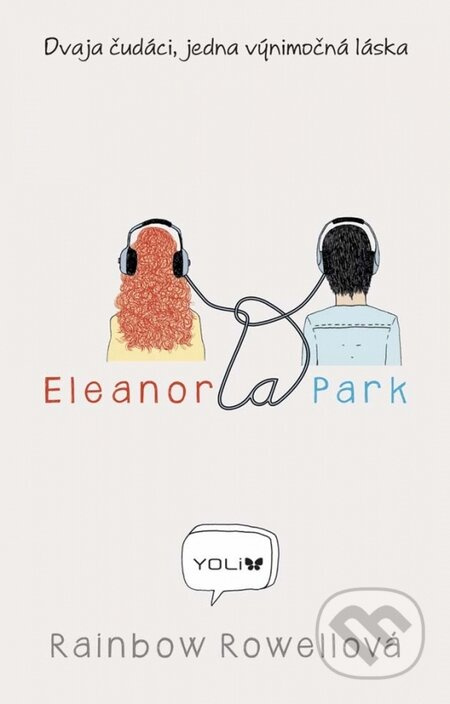 Eleanor a Park (Dvaja čudáci, jedna výnimočná láska) - kniha z kategorie Beletrie pro děti