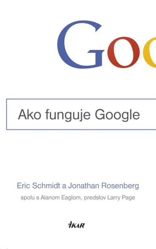 Ako funguje Google -  Jonathan Rosenberg