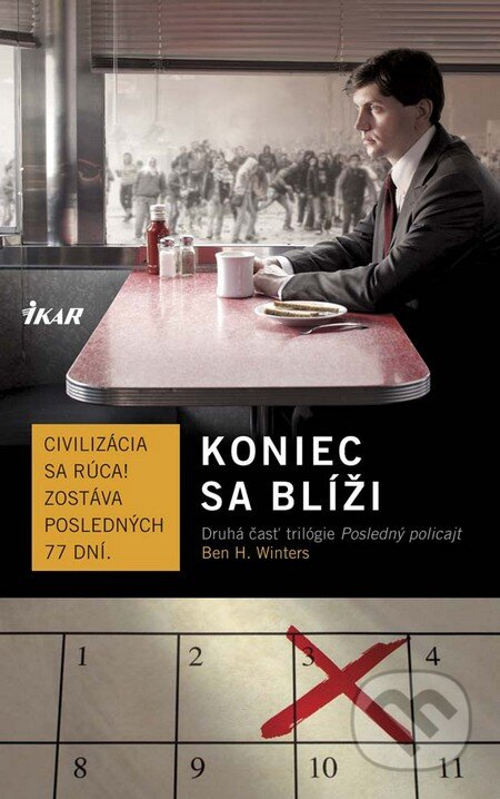Koniec sa blíži - Ben H. Winters - kniha z kategorie Thrillery