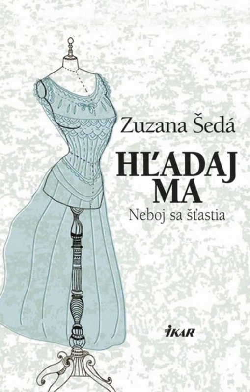 Hľadaj ma -  Zuzana Šedá