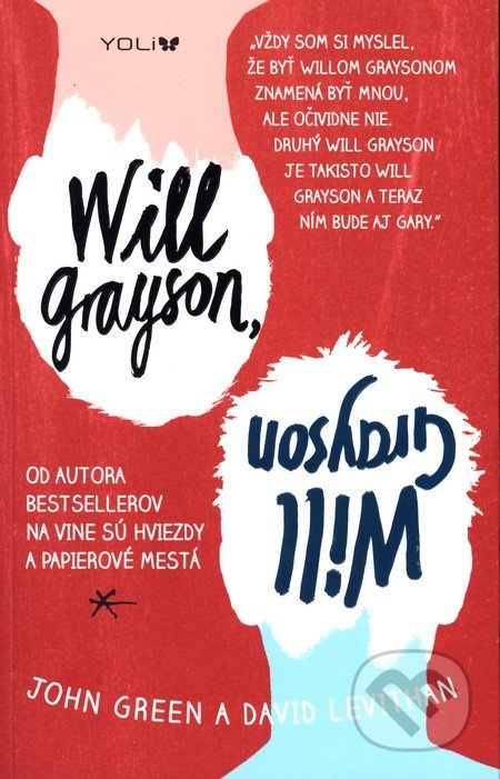 Will Grayson, Will Grayson - John Green, David Levithan - kniha z kategorie Pro děti