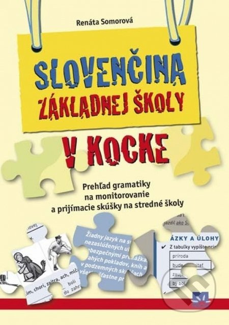 Slovenčina základnej školy v kocke - Renáta Somorová - kniha z kategorie 2. stupeň