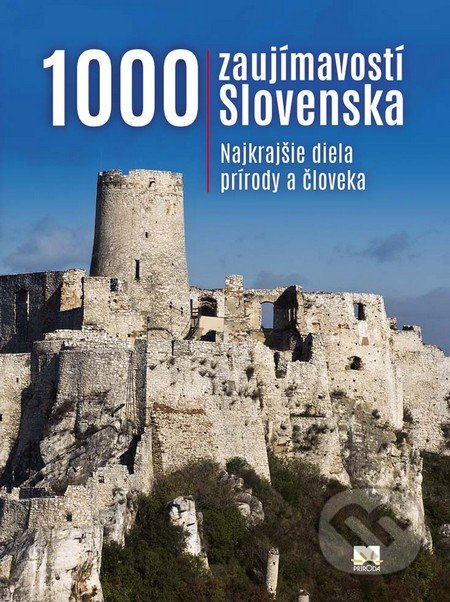1000 zaujímavostí Slovenska - Ján Lacika - kniha z kategorie Mapy a cestování