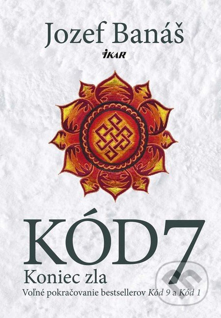 Kód 7 (Koniec zla) - Jozef Banáš - kniha z kategorie Společenská beletrie