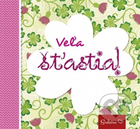 Veľa šťastia! - kniha z kategorie Beletrie