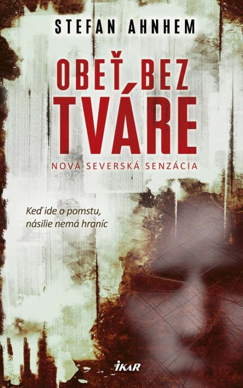 Obeť bez tváre -  Stefan Ahnhem