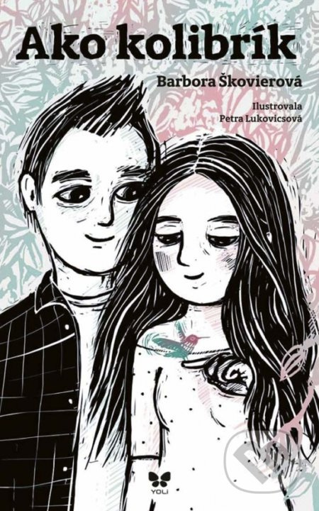 Ako kolibrík - Barbora Škovierová - kniha z kategorie Beletrie pro děti