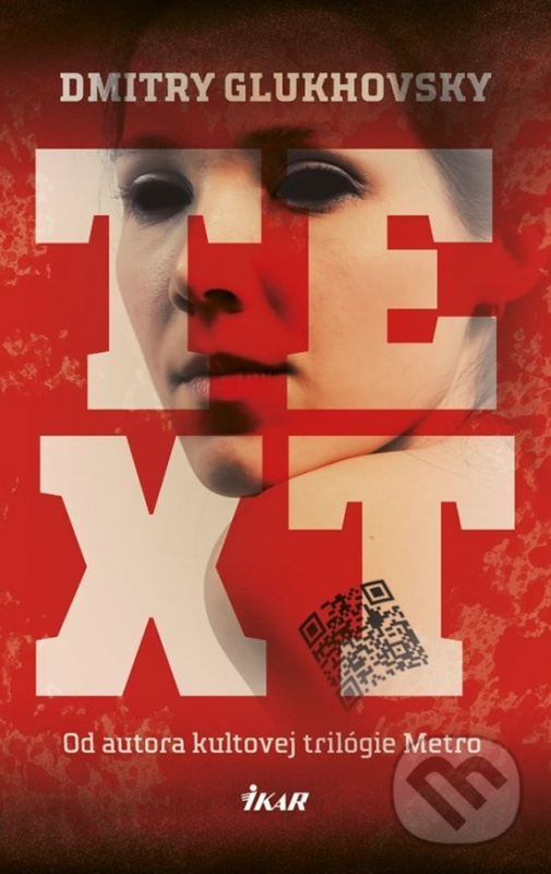 Text - Dmitry Glukhovsky - kniha z kategorie Detektívky