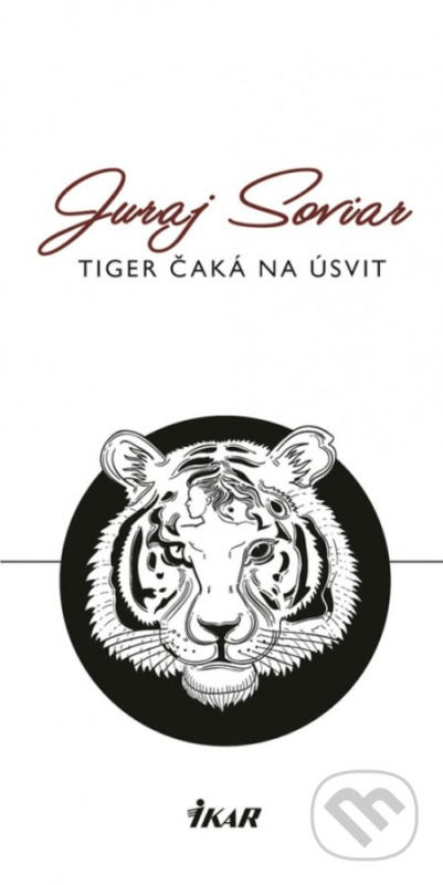 Tiger čaká na úsvit - Juraj Soviar - kniha z kategorie Poezie