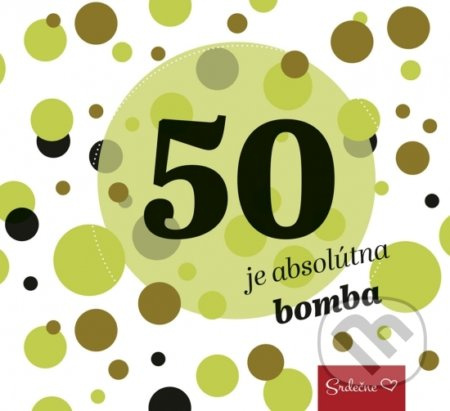 50 je absolútna bomba - kniha z kategorie Beletrie