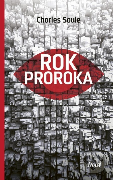 Rok Proroka - Charles Soule - kniha z kategorie Thrillery