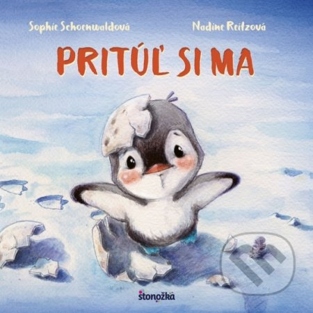 Pritúľ si ma! - Sophie Schoenwald - kniha z kategorie Pohádky