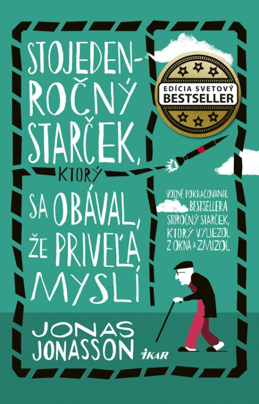 Stojedenročný starček, ktorý sa obával, že priveľa myslí -  Jonas Jonasson