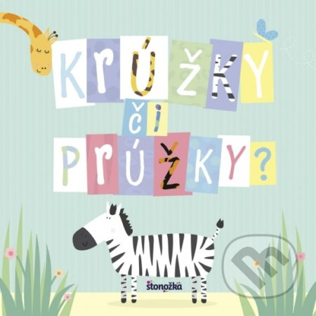 Krúžky či prúžky? - kniha z kategorie Pro děti
