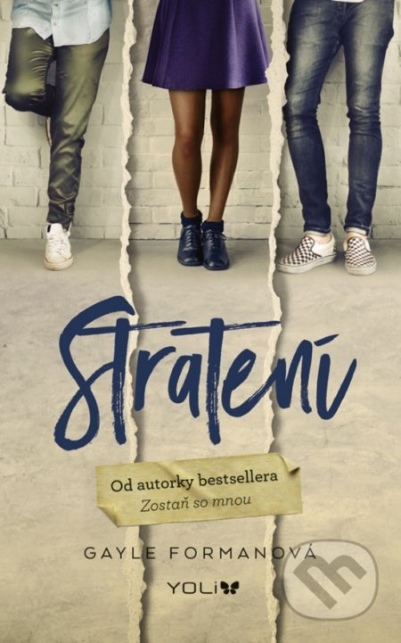 Stratení - Gayle Forman - kniha z kategorie Beletrie pro děti