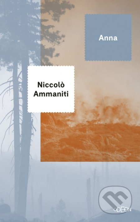 Anna - Niccolo Ammaniti - kniha z kategorie Společenská beletrie