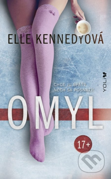 Omyl (Chce ju späť? Nech sa posnaží!) - Elle Kennedy - kniha z kategorie Beletrie pro děti