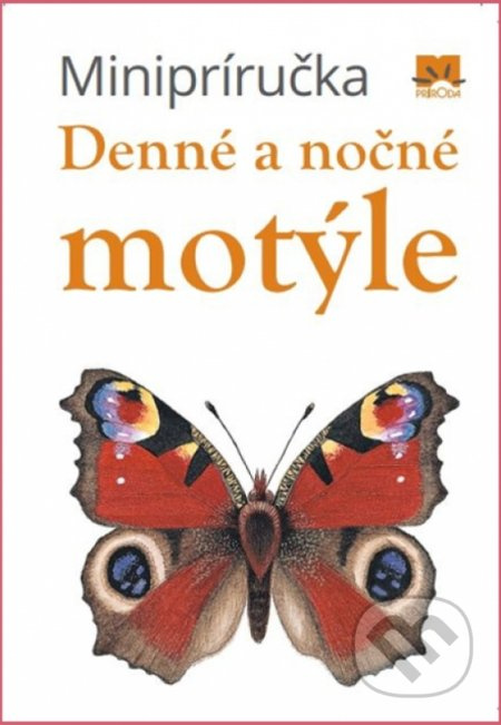 Minipríručka Denné a nočné motýle - kniha z kategorie Biologie