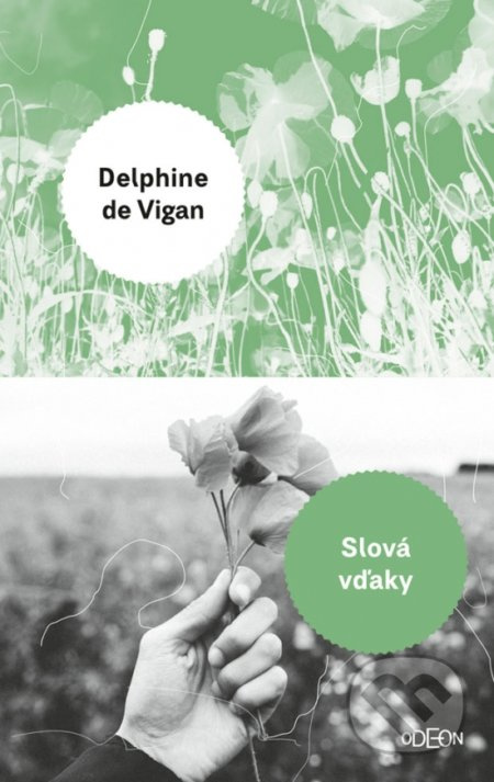 Slová vďaky - Delphine de Vigan - kniha z kategorie Společenská beletrie