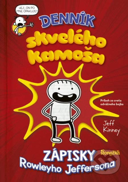 Denník skvelého kamoša (Zápisky Rowleyho Jeffersona) - kniha z kategorie Beletrie pro děti