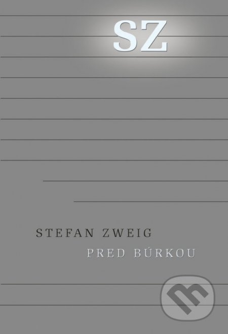 Pred búrkou (Európa v rokoch 1900 až 1914 (z pozostalosti)) - kniha z kategorie Beletrie