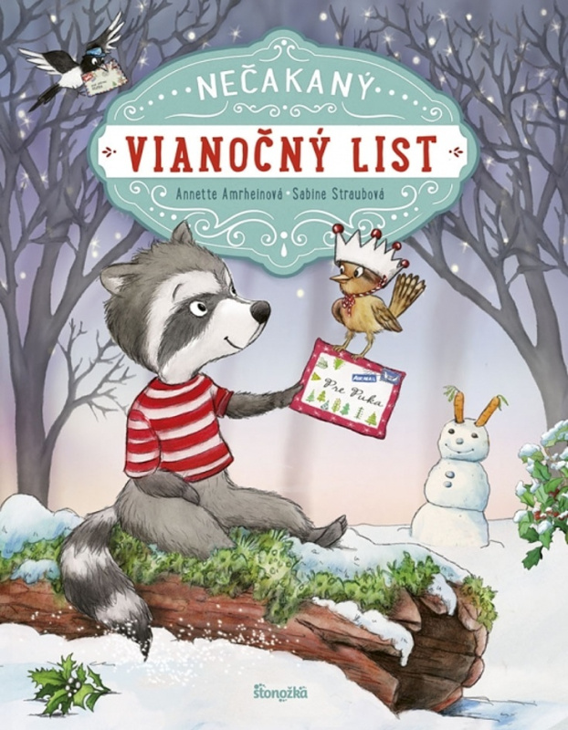 Nečakaný vianočný list - Annette Amrhein, Sabine Straub - kniha z kategorie Pohádky