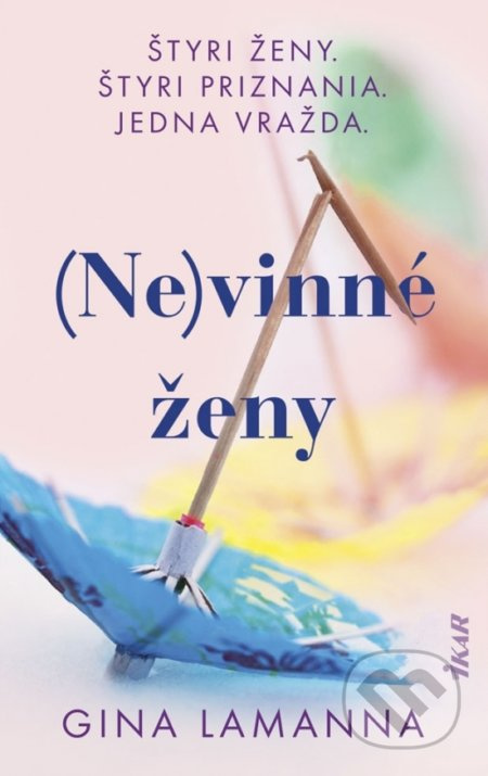 (Ne)vinné ženy (Štyri ženy. Štyri priznania. Jedna vražda.) - kniha z kategorie Thrillery