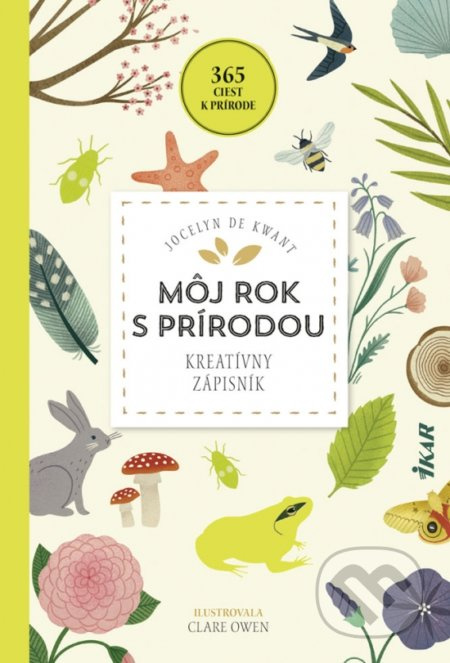 Môj rok s prírodou - Kreatívny zápisník (365 ciest k prírode) - kniha z kategorie Beletrie