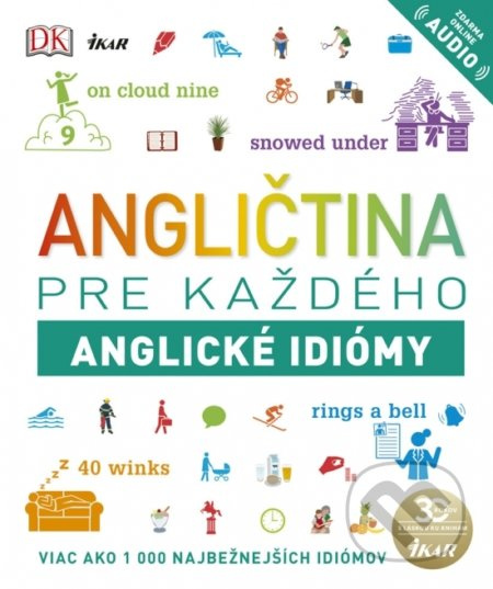 Angličtina pre každého - Anglické idiómy