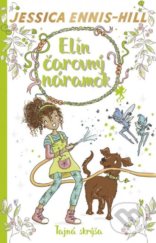 Elin čarovný náramok 3: Tajná skrýša - Jessica Ennis-Hill, Erica-Jane Waters (ilustrátor) - kniha z kategorie Pohádky