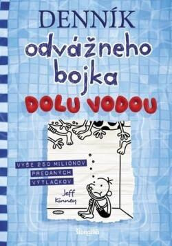 Denník odvážneho bojka 15: Dolu vodou (slovensky)
