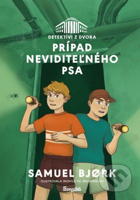 Detektívi z dvora 2: Prípad neviditeľného psa - Samuel Bjork, Ingvild Th. Kristiansen (ilustrátor) - kniha z kategorie Beletrie pro děti