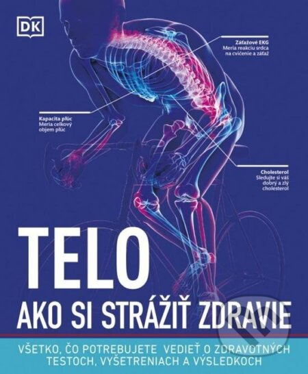 Telo: Ako si strážiť zdravie - kniha z kategorie Pro děti