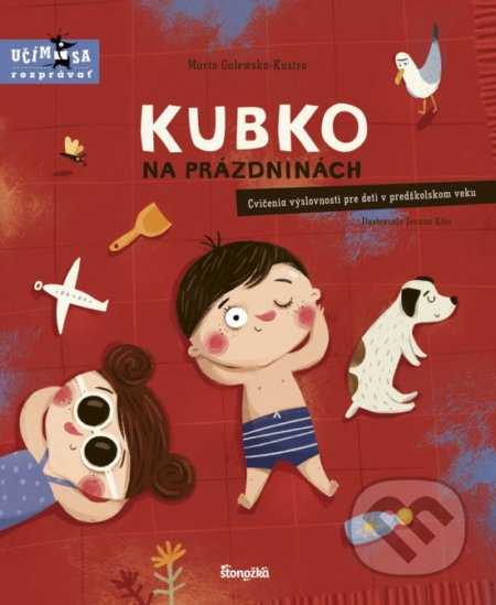 Kubko na prázdninách (Cvičenie výslovnosti pre deti v predškolskom veku) - kniha z kategorie Pro děti