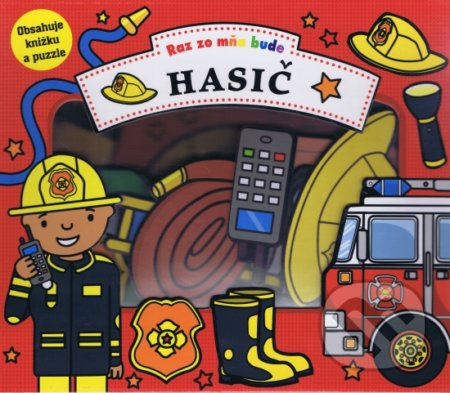 Raz zo mňa bude: Hasič - kniha z kategorie Pro děti