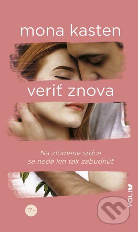 Veriť znova (Na zlomené srdce sa nedá len tak zabudnúť) - kniha z kategorie Společenská beletrie