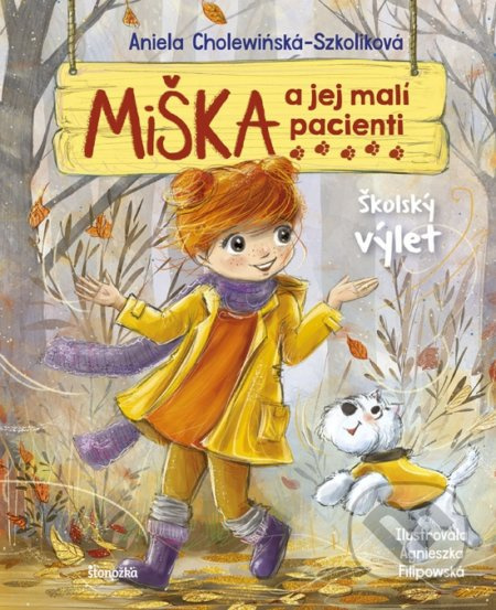 Miška a jej malí pacienti 9: Školský výlet - Aniela Cholewińska-Szkolik - kniha z kategorie Beletrie pro děti