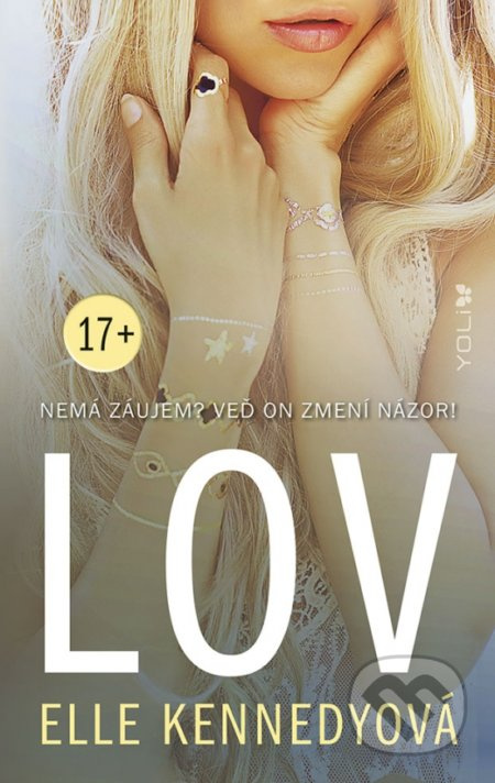 Lov (Nemá záujem? Veď on zmení názor!) - Elle Kennedy