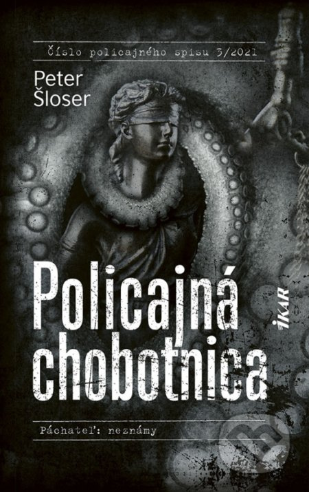 Policajná chobotnica - Peter Šloser - kniha z kategorie Detektivky, thrillery a horory