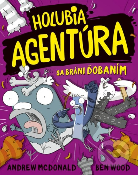 Holubia agentúra sa bráni ďobaním - Andrew McDonald, Ben Wood - kniha z kategorie Detektivky