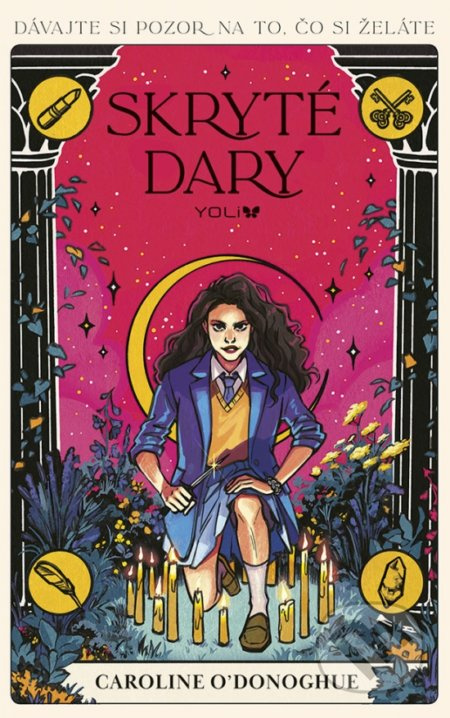 Skryté dary (Dávajte si pozor na to, čo si želáte) - kniha z kategorie Fantasy