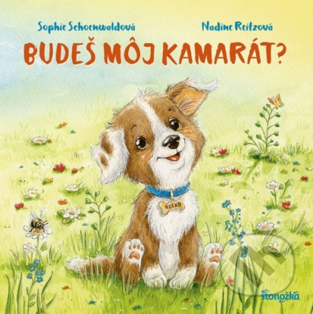 Budeš môj kamarát? - Sophie Schoenwald, Nadine Reitzov - kniha z kategorie Beletrie pro děti