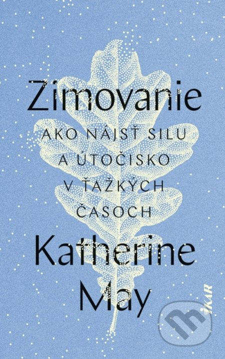Zimovanie - Katherine May - kniha z kategorie Odborné a naučné